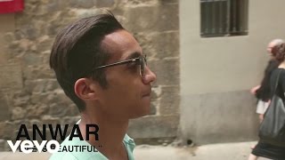 Anwar - Life Is Beautiful (Making of)