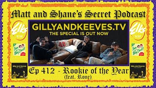 Ep 412 - Rookie of the Year (feat. Rone)