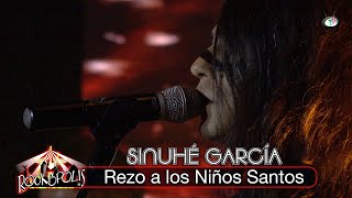 Sinuhé García – Rezo a los Niños Santos