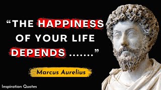 Marcus Aurelius' Stoic Quotes that will Improve your life | Inspiration Quotes