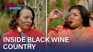 Black-Owned Wine Tour with Dulcé Sloan | The Daily Show