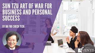 Sun Tzu Art of War for Business and Personal Success ✅ | #AventisWebinar