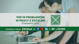 Top 10 problemów w pracy z Excelem