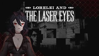 【✈️】chill indie game time~ lorelei and the laser eyes