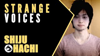 Shiju Hachi: Strange Voices (Kanagawa)