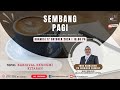 SEMBANG PAGI | KARNIVAL EKONOMI KITARAN