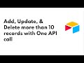 Add, Update, & Delete more than 10 records in Airtable