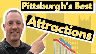 Best Things to Do in Pittsburgh