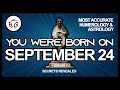 Born on September 24 | Numerology and Astrology Analysis