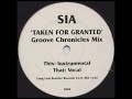 sia taken for granted groove chronicles vocal