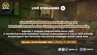 LIVE STREAMING - KOMISI X DPR RI RAPAT KERJA DENGAN MENPORA RI