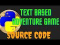 Text Based Adventure Game Project in Python