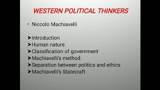 Western Political Thinkers-Machiavelli|Human Nature|Sovereignty| Machiavelli'sStatecraft