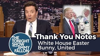 Thank You Notes: White House Easter Bunny, United
