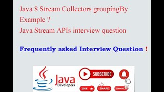 Java 8 Stream Collectors groupingBy Example ? || Java Stream APIs interview question