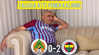 KÜRŞAT VE DAYI ALANYASPOR FENERBAHÇE MAÇINA TEPKİ VERİYOR!!