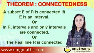 Theorem of connectedness | Connectedness | Real analysis | Metric space | topology | Compactness