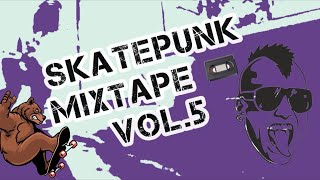 SKATEPUNK Mixtape Vol.5 #skatepunk #punkrawk