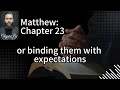 Matthew 23 Explained | The Seven Woes and the Lament Over Jerusalem (WEB)