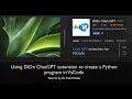 How to use ChatGPT in VsCode to create a Python program in seconds (DiDx extension)