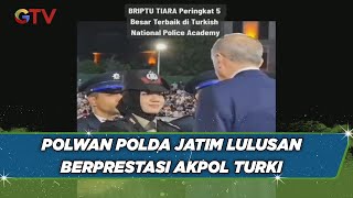 Briptu Tiara Nissa, Polwan Polda Jatim Lulusan Berprestasi Akpol Turki - BIP 03/08