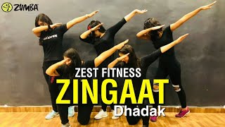Zumba on Zingaat || Dhadak || ZEST FITNESS