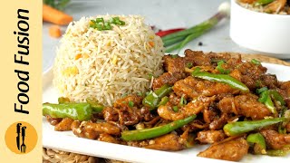 Chicken Chilli Dry with Fried Rice Recipe By Food Fusion