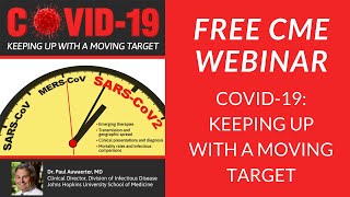 UPDATE 4/1/2020 - COVID-19: Keeping Up with a Moving Target