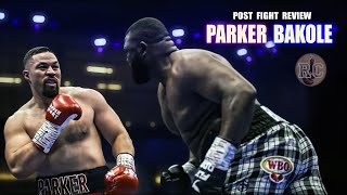 Joseph Parker vs Martin Bakole | Post Fight Review