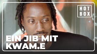 Ein Jib mit Kwam.E | HOTBOX