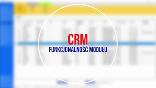 CRM: Funkcjonalność modułu