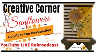 Creative Corner SUNFLOWER EASY CARD|Send a SMILE