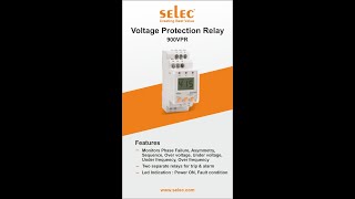 Selec Voltage Protection Relay 900VPR - 2 - 280/520V: Features and Applications