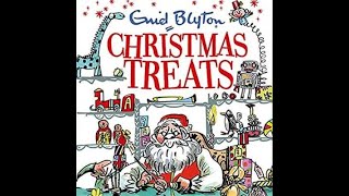 (2017) Enid Blyton's Christmas Treats