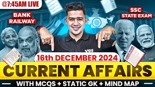 16 DECEMBER 2024 | DAILY CURRENT AFFAIRS | SSC, SBI PO, SBI CLERK, SBI PO | KUSH SIR | YES OFFICER