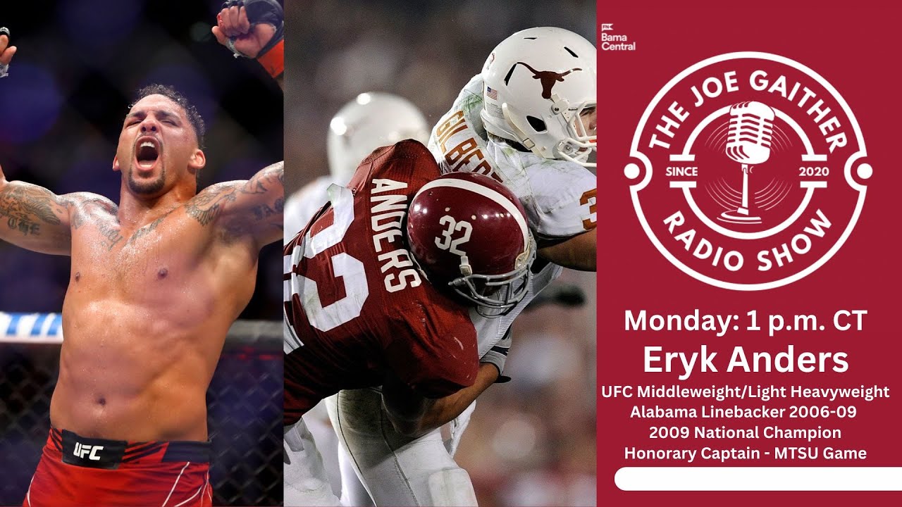 UFC Middleweight & Former Alabama LB Eryk Anders On The Joe Gaither ...