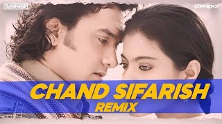 Chand Sifarish (Remix) - SARFRAZ \u0026 CipherX Music | Fanaa | Aamir Khan, Kajol | Shaan, Kailash Kher