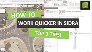 How To Work Quicker In SIDRA - 3 Simple Tips To Save Time & Effort!