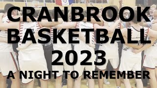 Cranbrook Basketball 2023 - A night to remember