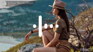 Yeh Kasoor Mera Hai (Remix) - DJ Lemon _ Jism 2 _ Sunny Leone _ Sonu Kakkar _ ⫸ TITANMuzic ⫷