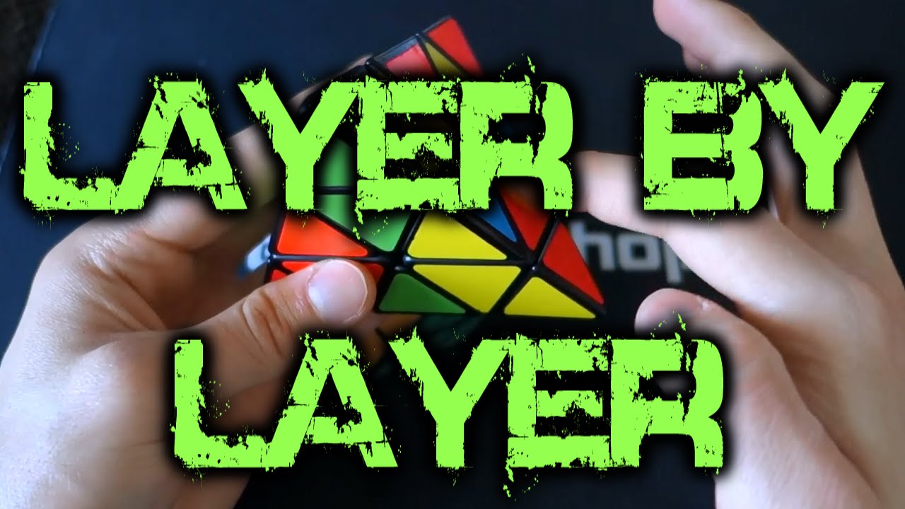 Pyraminx Layer By Layer Lbl Walkthrough Solves Youtube