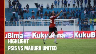 Highlights PSIS Semarang (2) vs (2) Madura United FC | BRI Liga 1 2023/24