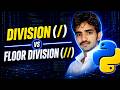 Division vs Floor Division in Python | Explained with Examples