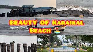 🤩 Explore the Beauty of Karaikal Beach 🏝️ | அழகான காரைக்கால் கடற்கரை | VPS Tamil Tech