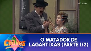 Chaves - O Matador De Lagartixas - Parte 1/2 (09/12/2024)