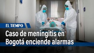 Un caso de meningitis en Bogotá llevó a las autoridades a evacuar una entidad pública | El Tiempo