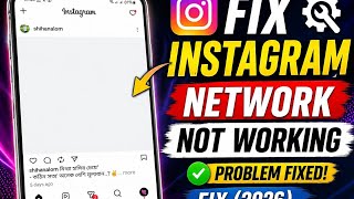 Fix Instagram Network Not Working Problem | Fix (2026)