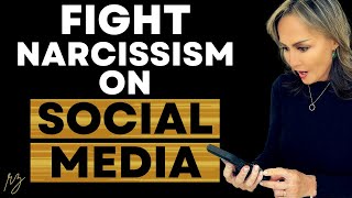 How to Protect Yourself From Narcissists on Social Media