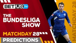 Bundesliga Picks Matchday 28 | Bundesliga Odds, Soccer Predictions & Free Tips