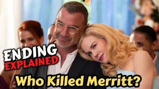 The Perfect Couple Netflix | Recap \u0026 Ending Explained | Who Killed Merritt?